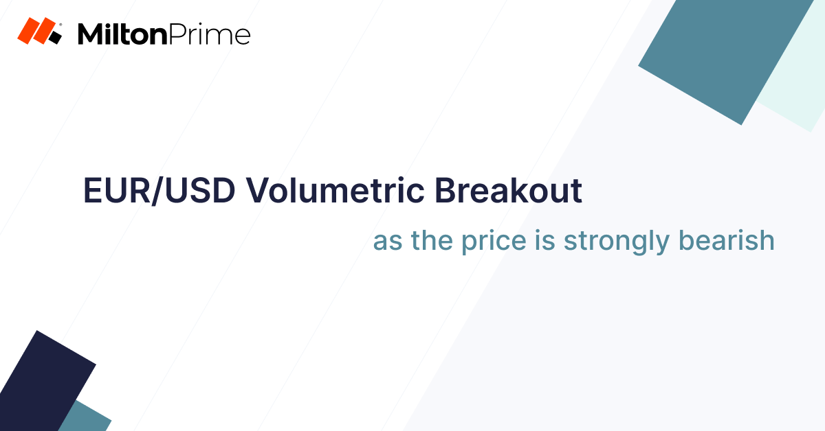 EUR/USD Volumetric Breakout Targeting Sub 1.1500 Levels